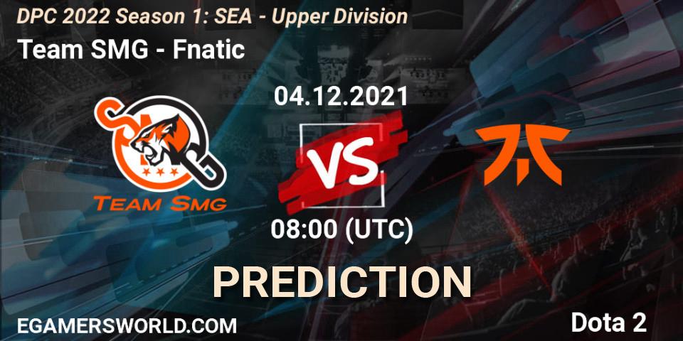Team SMG - Fnatic: ennuste. 04.12.2021 at 08:02, Dota 2, DPC 2022 Season 1: SEA - Upper Division