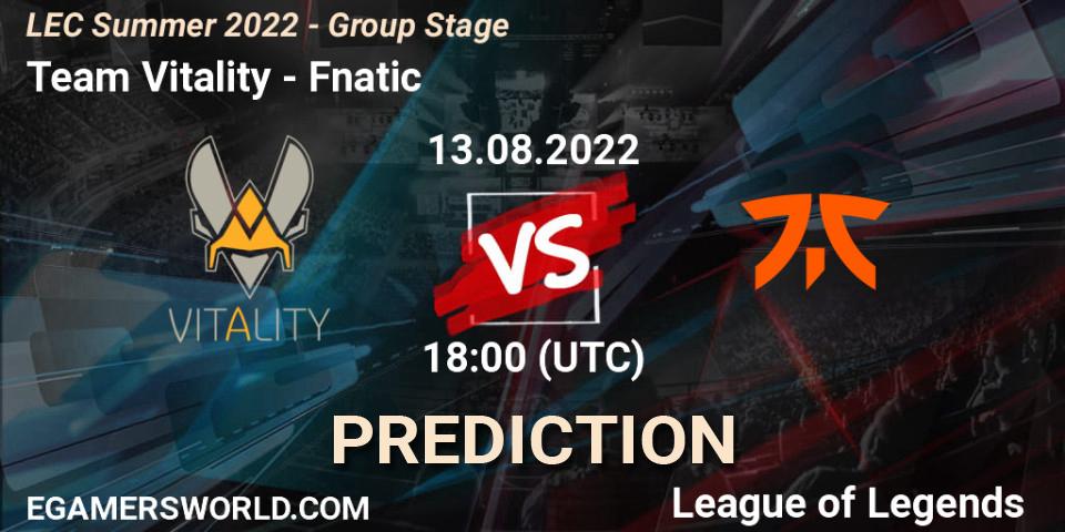 Team Vitality - Fnatic: ennuste. 13.08.2022 at 18:15, LoL, LEC Summer 2022 - Group Stage