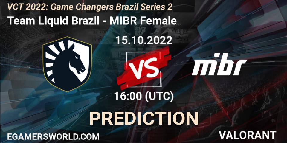 Team Liquid Brazil - MIBR Female: ennuste. 15.10.2022 at 16:15, VALORANT, VCT 2022: Game Changers Brazil Series 2