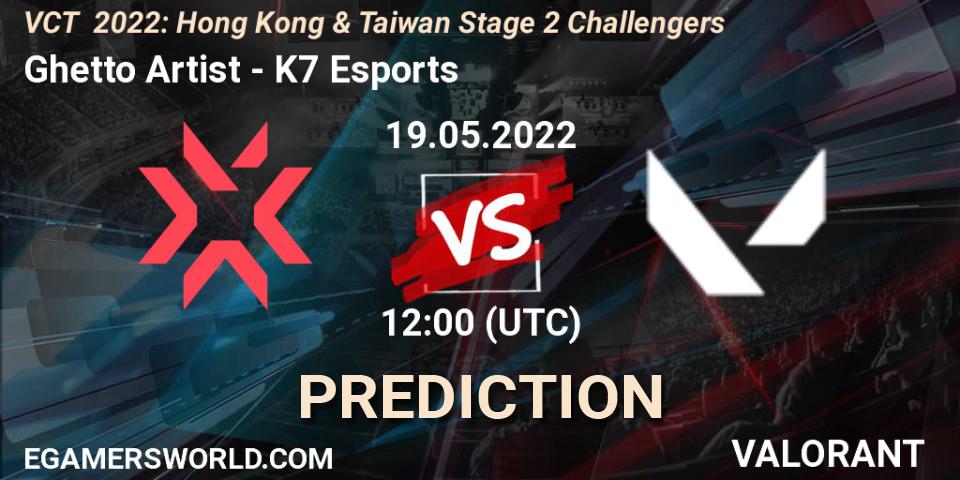 Ghetto Artist - K7 Esports: ennuste. 19.05.2022 at 13:25, VALORANT, VCT 2022: Hong Kong & Taiwan Stage 2 Challengers