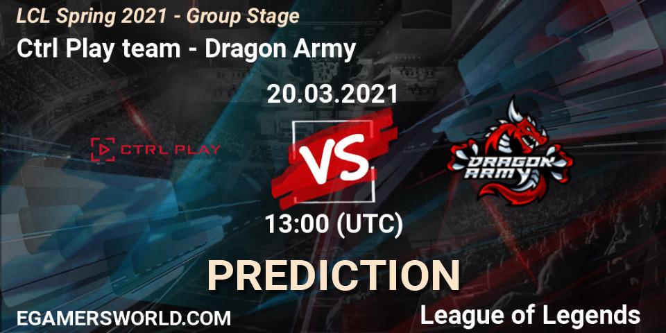 Ctrl Play team - Dragon Army: ennuste. 20.03.2021 at 13:00, LoL, LCL Spring 2021 - Group Stage