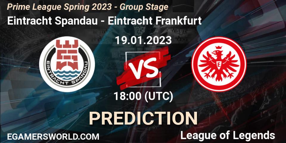 Eintracht Spandau - Eintracht Frankfurt: ennuste. 19.01.2023 at 19:00, LoL, Prime League Spring 2023 - Group Stage