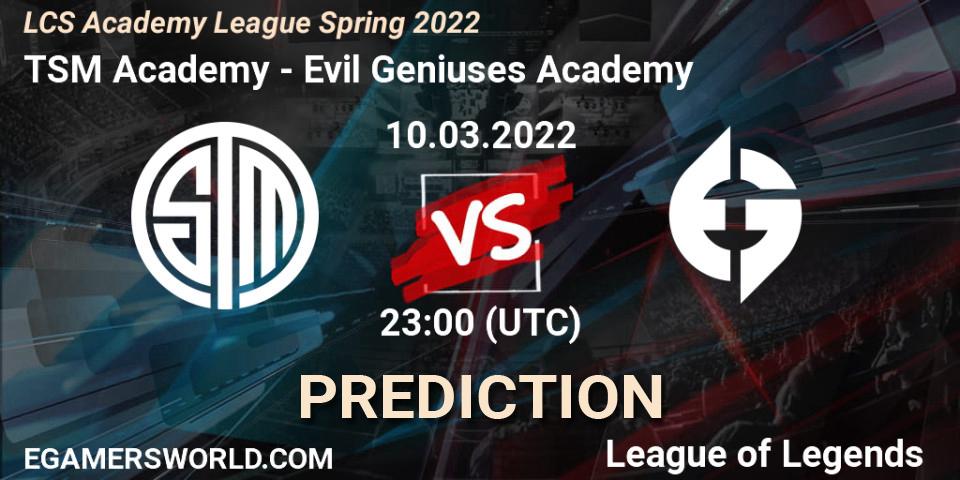 TSM Academy - Evil Geniuses Academy: ennuste. 10.03.2022 at 23:00, LoL, LCS Academy League Spring 2022
