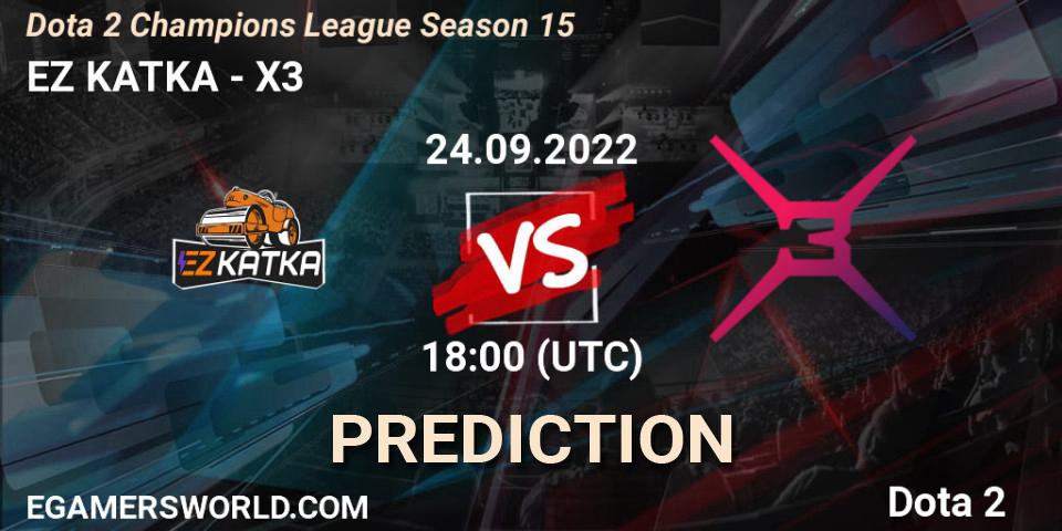 EZ KATKA - X3: ennuste. 24.09.2022 at 18:16, Dota 2, Dota 2 Champions League Season 15