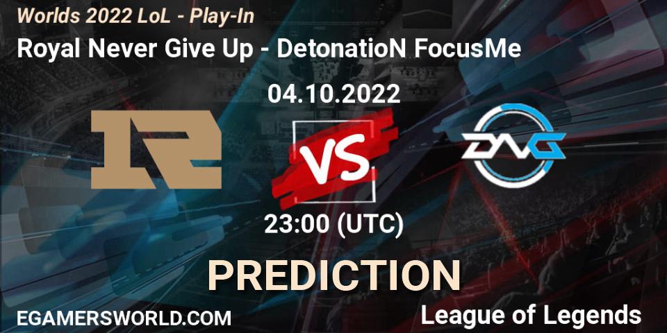 Royal Never Give Up - DetonatioN FocusMe: ennuste. 04.10.22, LoL, Worlds 2022 LoL - Play-In