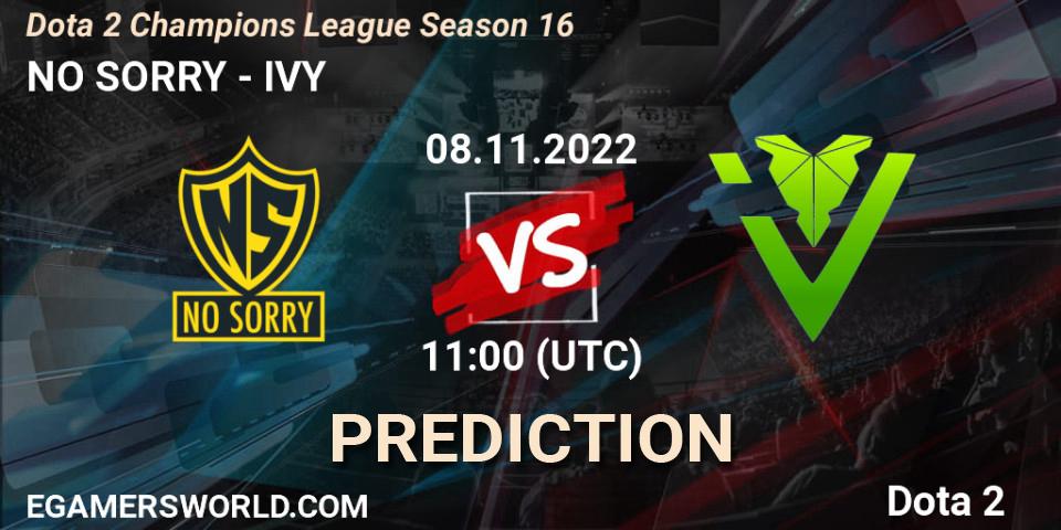 NO SORRY - IVY: ennuste. 08.11.2022 at 11:08, Dota 2, Dota 2 Champions League Season 16