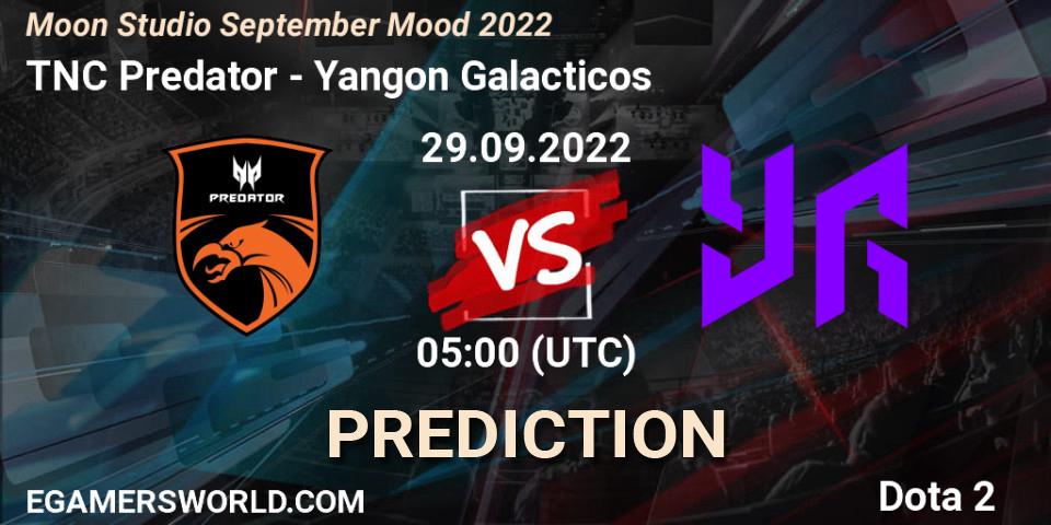 TNC Predator - Yangon Galacticos: ennuste. 29.09.2022 at 05:05, Dota 2, Moon Studio September Mood 2022