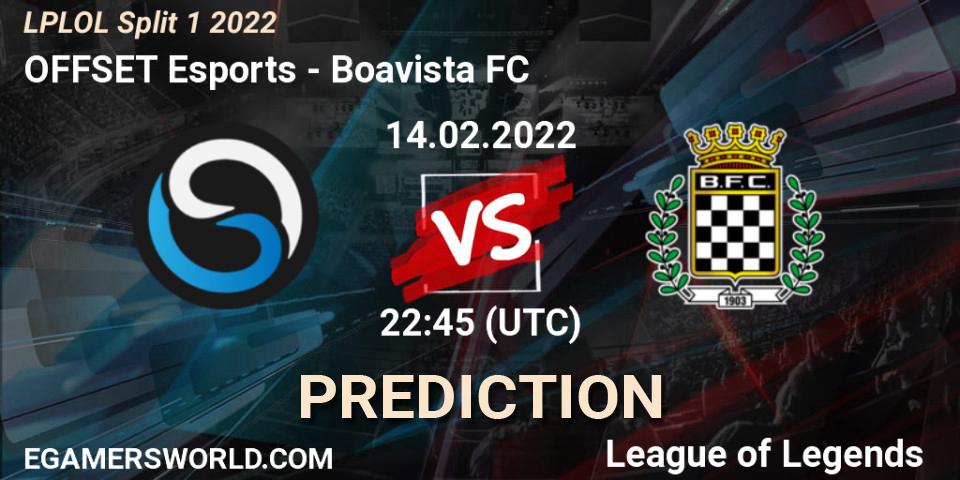 OFFSET Esports - Boavista FC: ennuste. 14.02.2022 at 22:45, LoL, LPLOL Split 1 2022