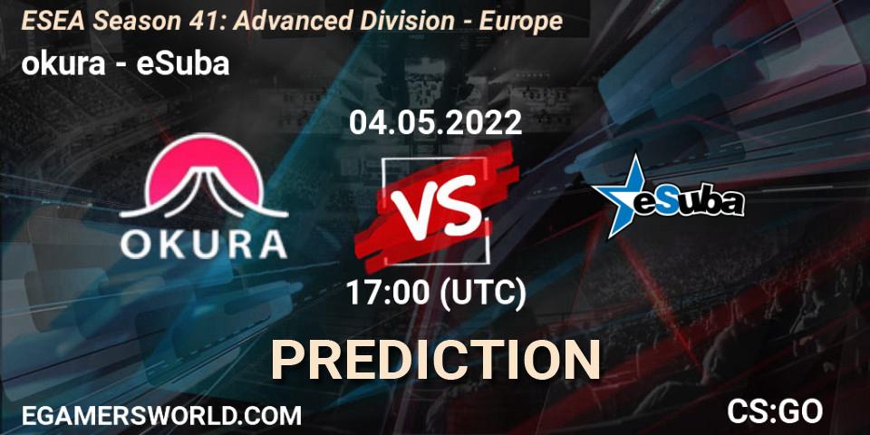 okura - eSuba: ennuste. 04.05.2022 at 17:00, Counter-Strike (CS2), ESEA Season 41: Advanced Division - Europe