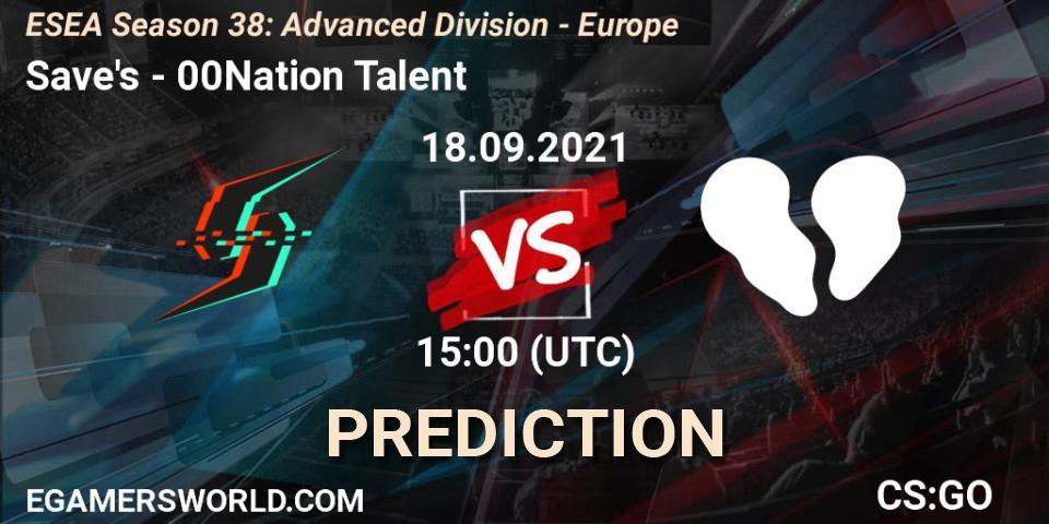 Save's - 00Nation Talent: ennuste. 18.09.2021 at 15:00, Counter-Strike (CS2), ESEA Season 38: Advanced Division - Europe