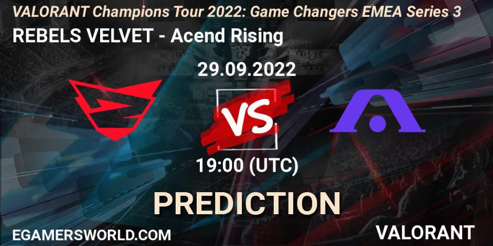 REBELS VELVET - Acend Rising: ennuste. 29.09.2022 at 19:30, VALORANT, VCT 2022: Game Changers EMEA Series 3