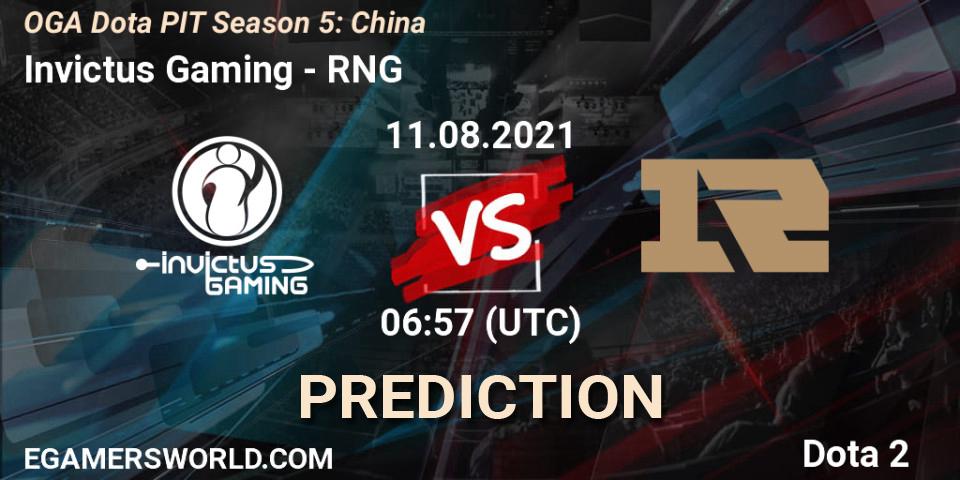 Invictus Gaming - RNG: ennuste. 11.08.21, Dota 2, OGA Dota PIT Season 5: China