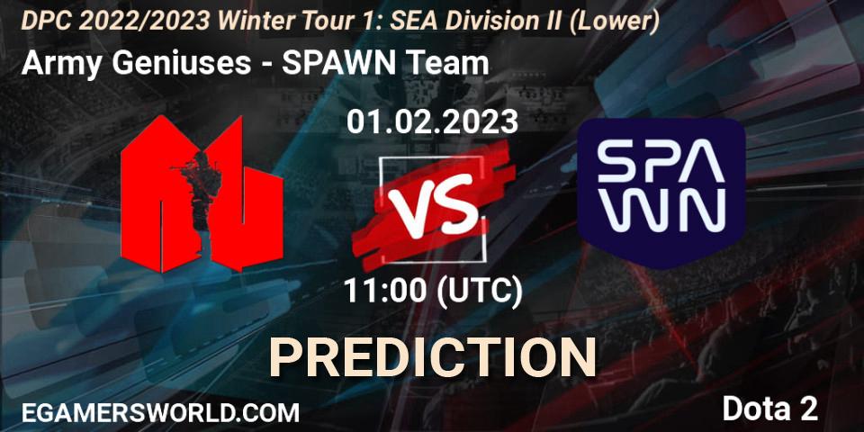 Army Geniuses - SPAWN Team: ennuste. 01.02.23, Dota 2, DPC 2022/2023 Winter Tour 1: SEA Division II (Lower)