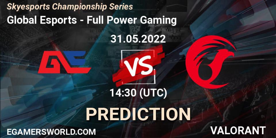 Global Esports - Full Power Gaming: ennuste. 31.05.2022 at 16:10, VALORANT, Skyesports Championship Series
