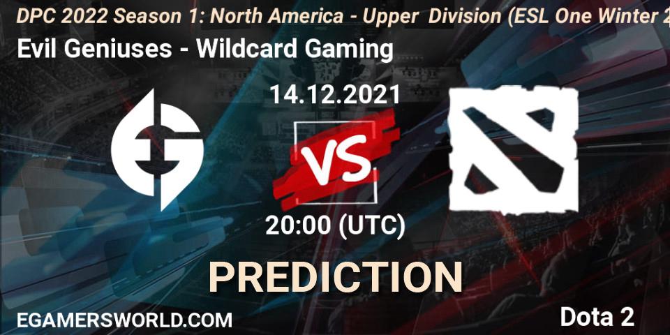Evil Geniuses - Wildcard Gaming: ennuste. 14.12.2021 at 19:58, Dota 2, DPC 2022 Season 1: North America - Upper Division (ESL One Winter 2021)