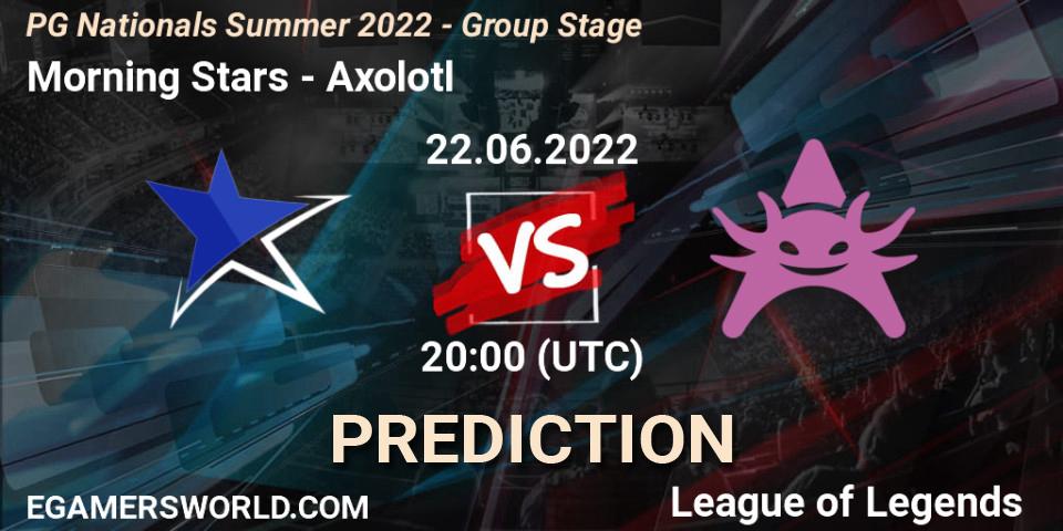 Morning Stars - Axolotl: ennuste. 22.06.2022 at 20:15, LoL, PG Nationals Summer 2022 - Group Stage