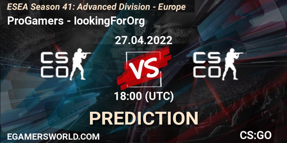 ProGamers - IookingForOrg: ennuste. 27.04.2022 at 18:00, Counter-Strike (CS2), ESEA Season 41: Advanced Division - Europe