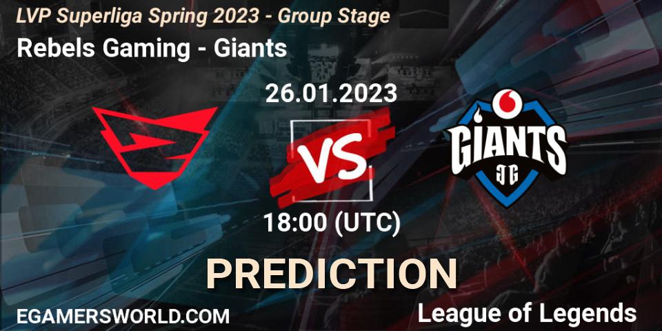 Rebels Gaming - Giants: ennuste. 26.01.2023 at 18:00, LoL, LVP Superliga Spring 2023 - Group Stage