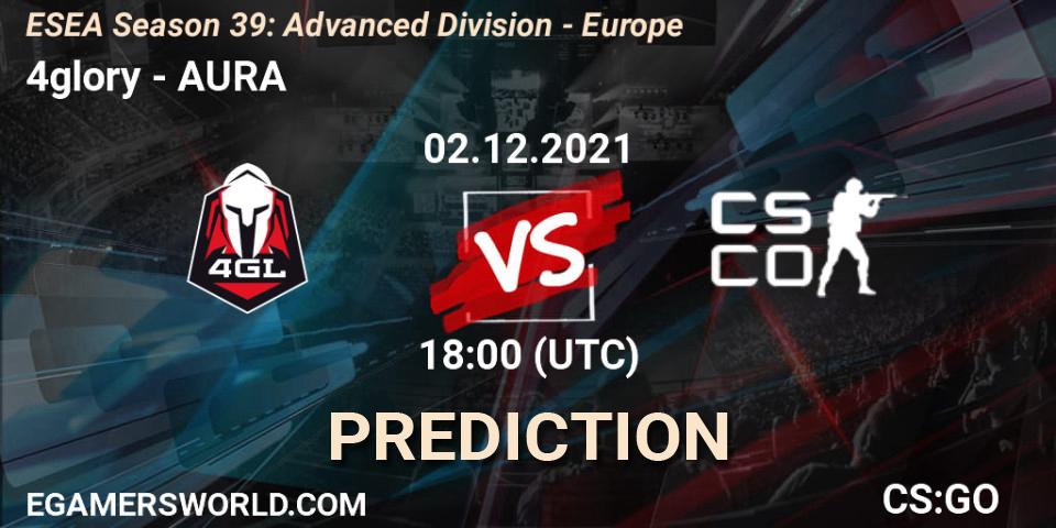 4glory - AURA: ennuste. 03.12.21, CS2 (CS:GO), ESEA Season 39: Advanced Division - Europe