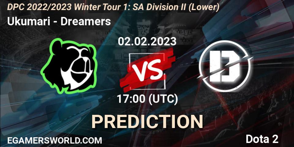 Ukumari - Dreamers: ennuste. 02.02.23, Dota 2, DPC 2022/2023 Winter Tour 1: SA Division II (Lower)