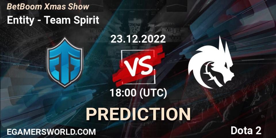 Entity - Team Spirit: ennuste. 23.12.2022 at 19:20, Dota 2, BetBoom Xmas Show