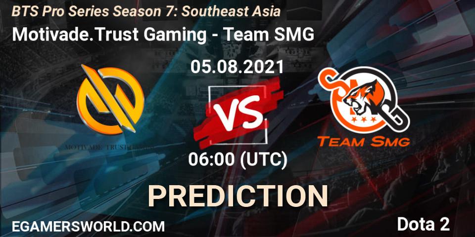 Motivade.Trust Gaming - Team SMG: ennuste. 05.08.2021 at 06:00, Dota 2, BTS Pro Series Season 7: Southeast Asia