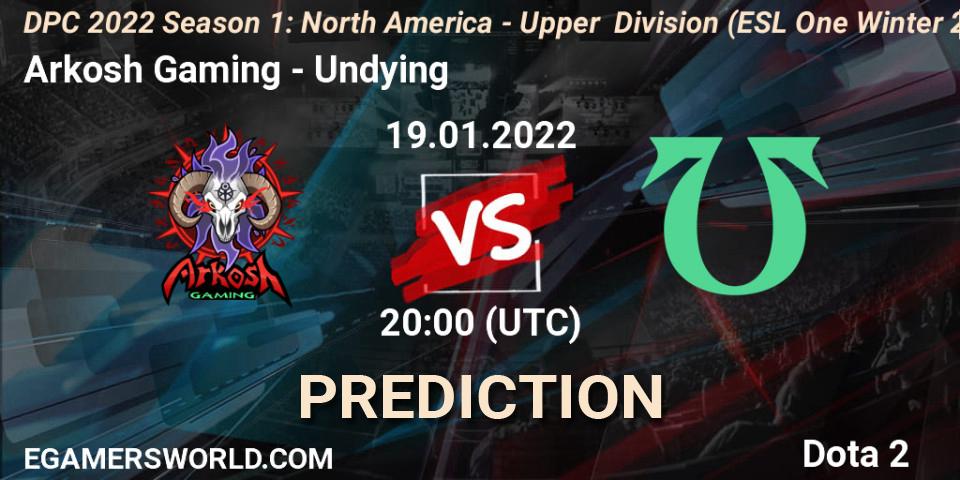 Arkosh Gaming - Undying: ennuste. 19.01.2022 at 20:20, Dota 2, DPC 2022 Season 1: North America - Upper Division (ESL One Winter 2021)