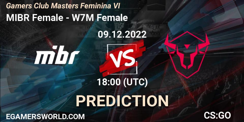 MIBR Female - W7M Female: ennuste. 09.12.22, CS2 (CS:GO), Gamers Club Masters Feminina VI