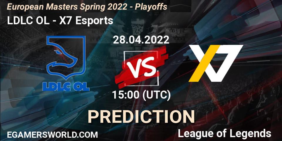 LDLC OL - X7 Esports: ennuste. 28.04.2022 at 15:00, LoL, European Masters Spring 2022 - Playoffs