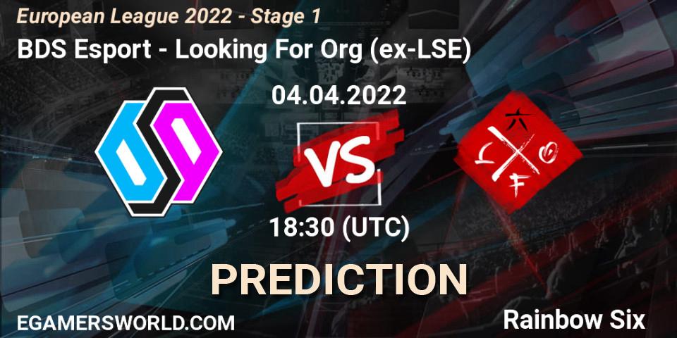 BDS Esport - Looking For Org (ex-LSE): ennuste. 04.04.22, Rainbow Six, European League 2022 - Stage 1