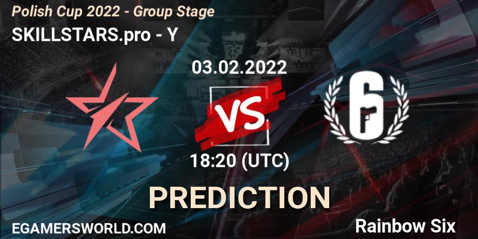 SKILLSTARS.pro - YŚ: ennuste. 03.02.2022 at 18:20, Rainbow Six, Polish Cup 2022 - Group Stage