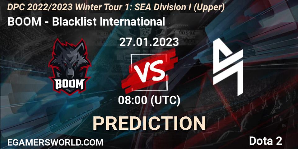 BOOM - Blacklist International: ennuste. 27.01.2023 at 08:00, Dota 2, DPC 2022/2023 Winter Tour 1: SEA Division I (Upper)