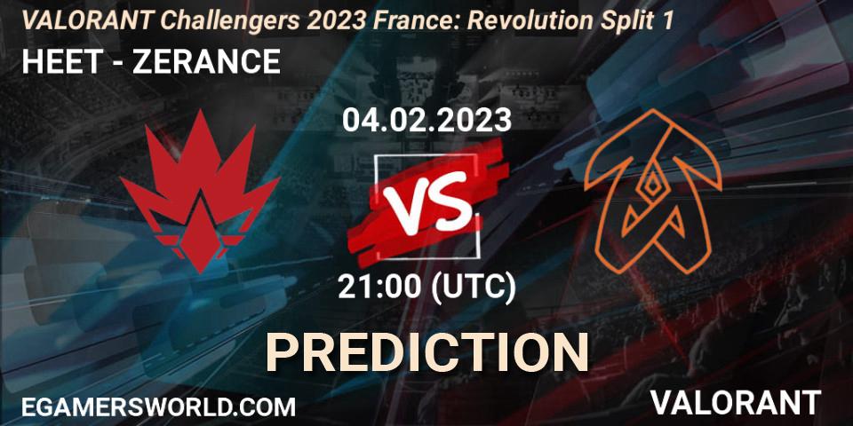 HEET - ZERANCE: ennuste. 04.02.23, VALORANT, VALORANT Challengers 2023 France: Revolution Split 1