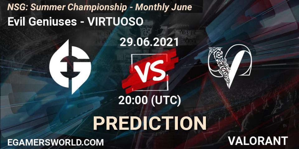 Evil Geniuses - VIRTUOSO: ennuste. 29.06.2021 at 21:00, VALORANT, NSG: Summer Championship - Monthly June
