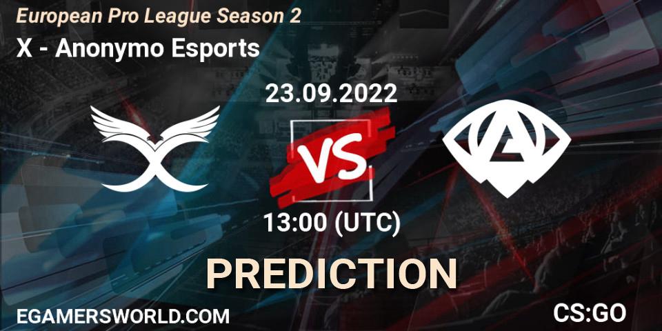 X - Anonymo Esports: ennuste. 23.09.2022 at 13:00, Counter-Strike (CS2), European Pro League Season 2