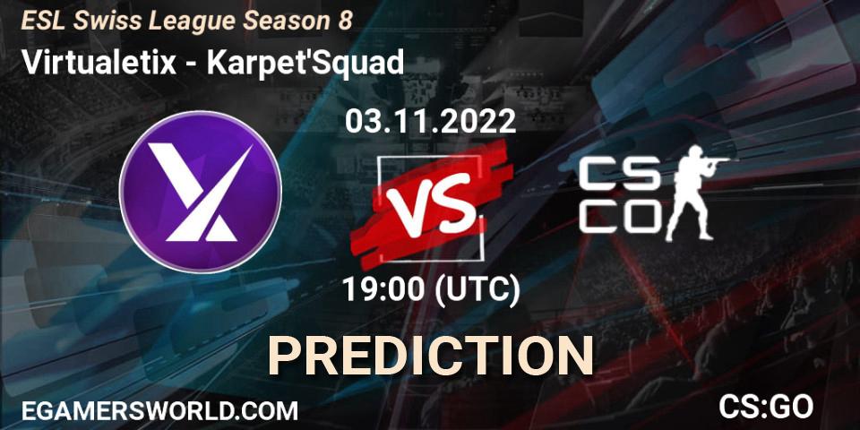 Virtualetix - Karpet'Squad: ennuste. 03.11.2022 at 19:00, Counter-Strike (CS2), ESL Swiss League Season 8