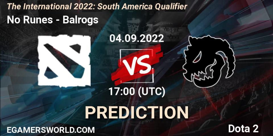 No Runes - Balrogs: ennuste. 04.09.22, Dota 2, The International 2022: South America Qualifier