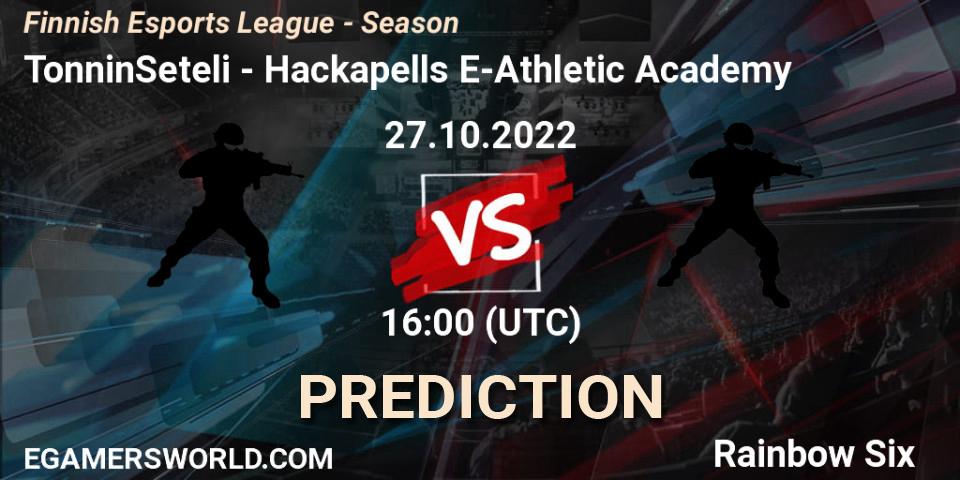 TonninSeteli - Hackapells E-Athletic Academy: ennuste. 27.10.2022 at 16:00, Rainbow Six, Finnish Esports League - Season 