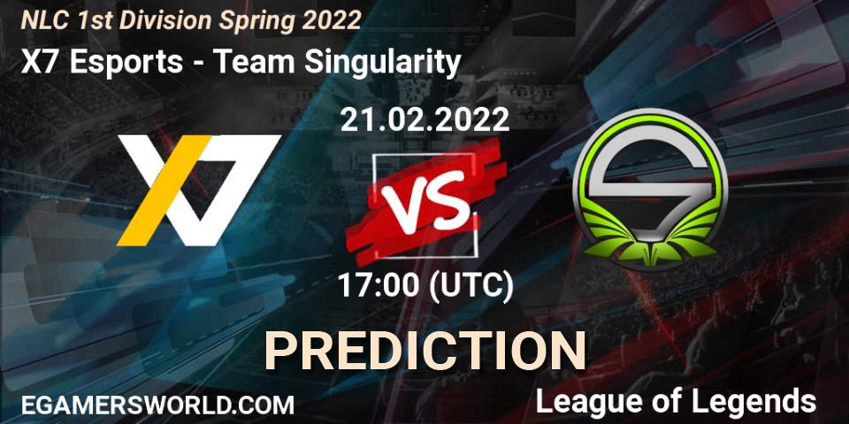 X7 Esports - Team Singularity: ennuste. 21.02.2022 at 20:00, LoL, NLC 1st Division Spring 2022