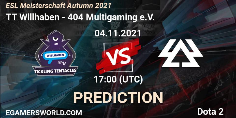 TT Willhaben - 404 Multigaming e.V.: ennuste. 04.11.2021 at 18:00, Dota 2, ESL Meisterschaft Autumn 2021