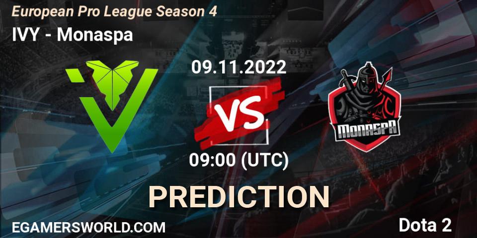 IVY - Monaspa: ennuste. 09.11.22, Dota 2, European Pro League Season 4