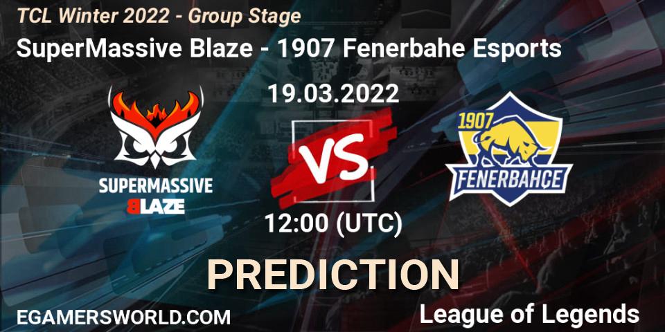 SuperMassive Blaze - 1907 Fenerbahçe Esports: ennuste. 19.03.2022 at 12:00, LoL, TCL Winter 2022 - Group Stage