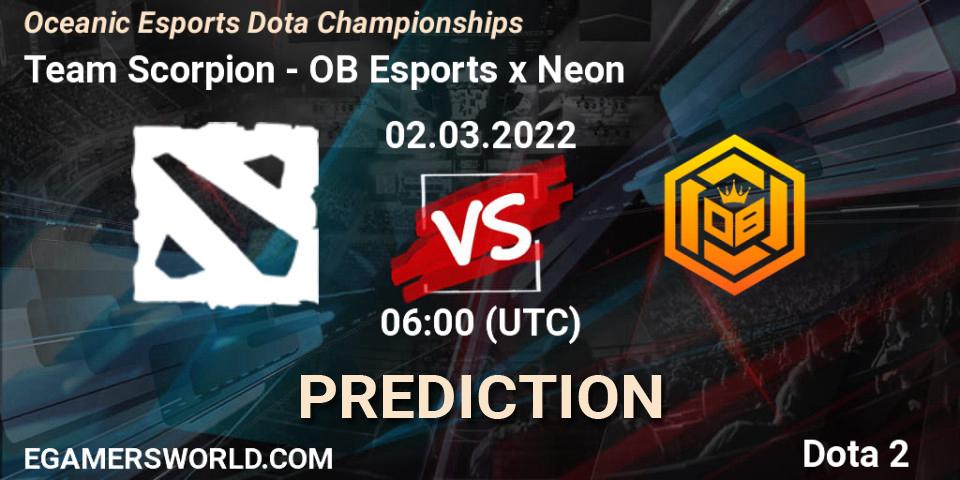 Team Scorpion - OB Esports x Neon: ennuste. 01.03.2022 at 06:04, Dota 2, Oceanic Esports Dota Championships
