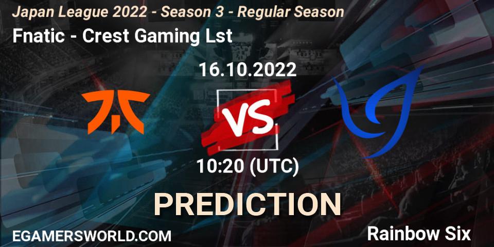 Fnatic - Crest Gaming Lst: ennuste. 16.10.2022 at 10:20, Rainbow Six, Japan League 2022 - Season 3 - Regular Season