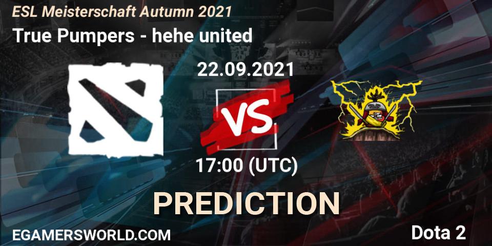 True Pumpers - hehe united: ennuste. 22.09.2021 at 17:04, Dota 2, ESL Meisterschaft Autumn 2021