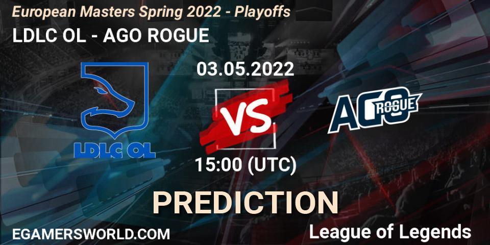 LDLC OL - AGO ROGUE: ennuste. 03.05.2022 at 15:00, LoL, European Masters Spring 2022 - Playoffs