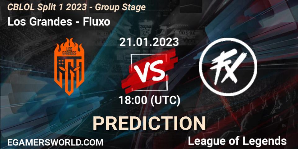 Los Grandes - Fluxo: ennuste. 21.01.2023 at 18:00, LoL, CBLOL Split 1 2023 - Group Stage