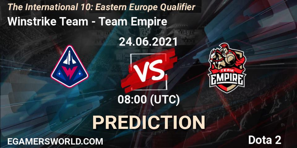 Winstrike Team - Team Empire: ennuste. 24.06.2021 at 08:03, Dota 2, The International 10: Eastern Europe Qualifier