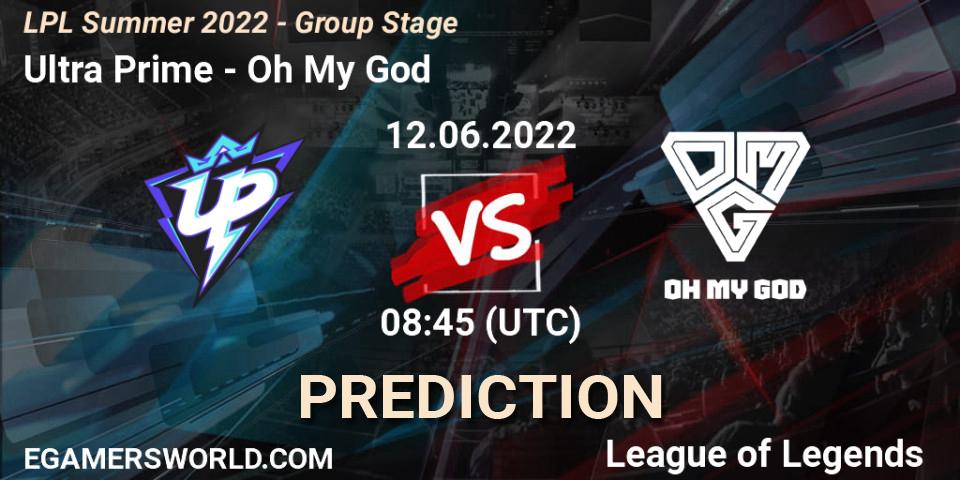 Ultra Prime - Oh My God: ennuste. 12.06.2022 at 08:45, LoL, LPL Summer 2022 - Group Stage