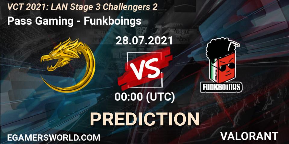 Pass Gaming - Funkboings: ennuste. 28.07.2021 at 00:00, VALORANT, VCT 2021: LAN Stage 3 Challengers 2